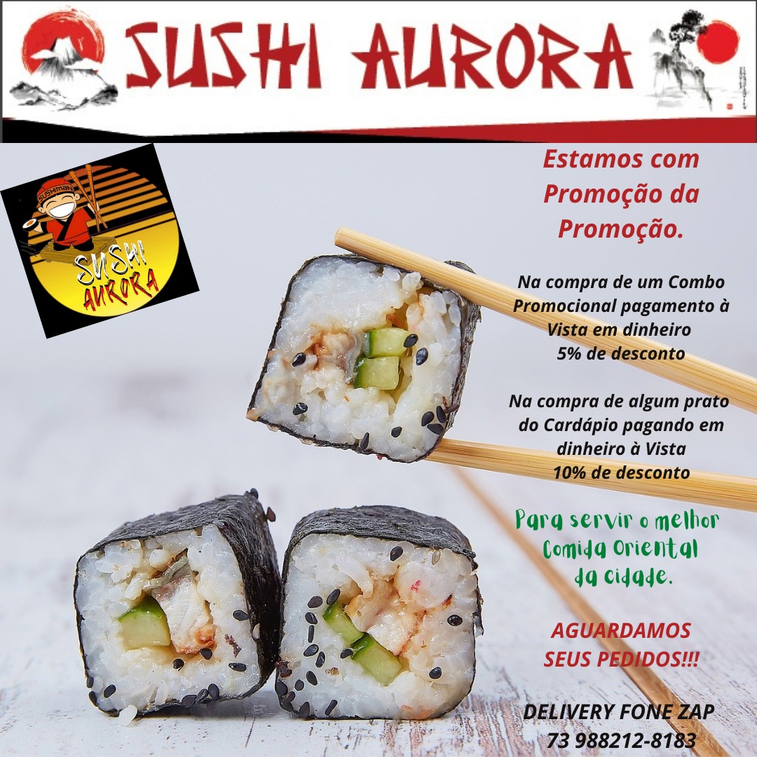 Imagem de divulgação da promoção entitulada de Promoção das Promoções pelo Chefe José Ailtom do SushiAurora. Desconto de -5% sobre os itens que já estão em promoção, e de -10% sobre os itens do cardápio. Autor da imagem: Andre Resolve. Propriedade da Imagem: Sushi Aurora.